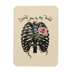 Love you to the Dead - Gothic Rib Cage Magnet