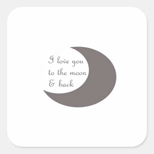 Love You To The Moon And Back Round Graphic Style  Quadratischer Aufkleber (Vorderseite)