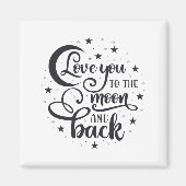 Love you to the moon t-shirt magnet (Vorne)