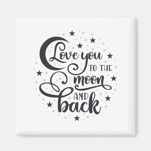 Love you to the moon t-shirt magnet (Vorne)