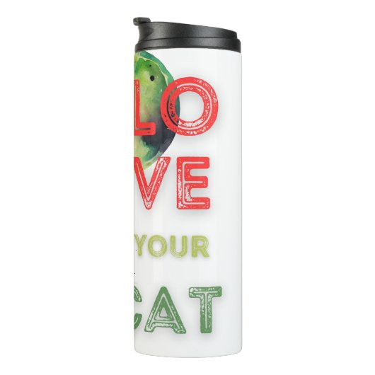 Love your cat thermosbecher (Nach rechts gedreht)