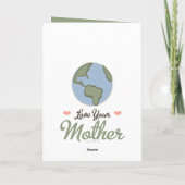 Love Your Mother Earth Greeting Card Karte (Rückseite)
