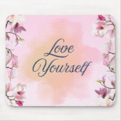 Love Yourself Aesthetic Mousepad (Vorne)