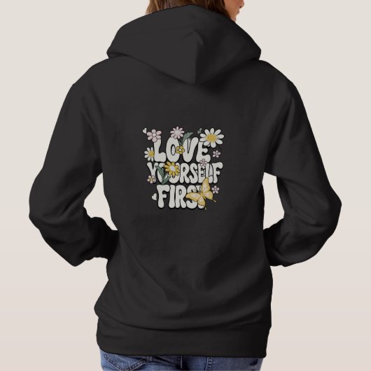 Love Yourself First Cute Floral Butterfly Aestheti Hoodie (Rückseite)