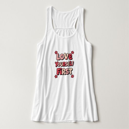 "Love Yourself First" Retro 70s Typography Tank Top (Design Vorderseite)