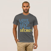 Love Yourself i the Secret T-Shirt (Vorne ganz)