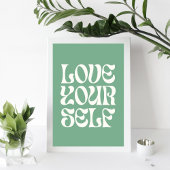 Love Yourself – Retro Feminist Quote Poster (Green
