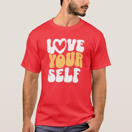 Love Yourself T-Shirt (Vorderseite)
