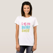 Love Yourself T-Shirt (Vorne ganz)