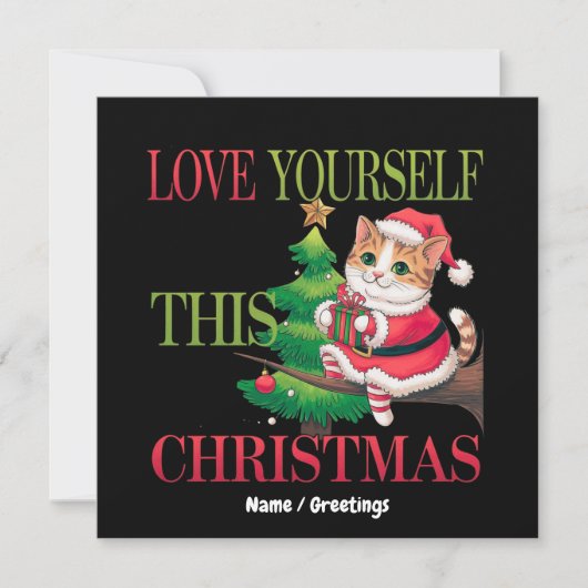  Love Yourself This Christmas Cute Cat Holiday Einladung (Vorderseite)