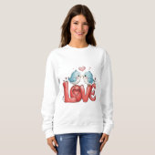 Lovebirds A Little Love Two Hearts, One Song Love  Sweatshirt (Vorne ganz)