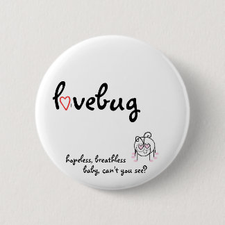 lovebug button