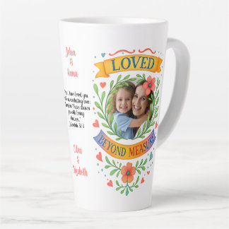 Loved Beyond Measure - Custom Photo & Text Floral Milchtasse