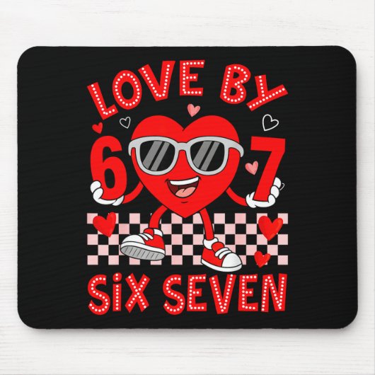Loved By 67 Valentines Six Seven Meme Hearts 6 7 W Mousepad (Vorne)