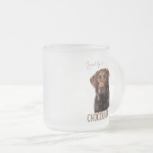Loved By A Chocolate Lab Labrador Dog Lover Mattglastasse (VorderseiteRechts)
