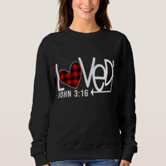Loved John 316 Red Buffalo Kariert Heart Christlic Sweatshirt