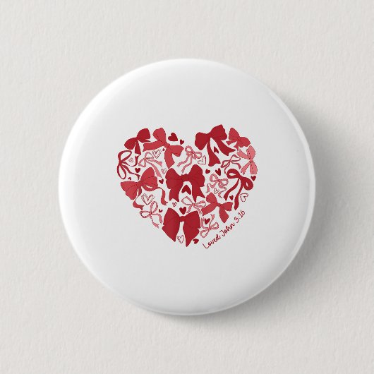 Loved John 3 16 Bow Valentine Christlich Bible Ver Button (Vorderseite)