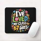 Loved My Cl For 67 Days Of School Teacher Valentin Mousepad (Mit Mouse)