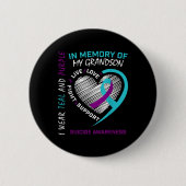 Loved One In Memory Of Grandson Suicide Awareness  Button (Vorderseite)