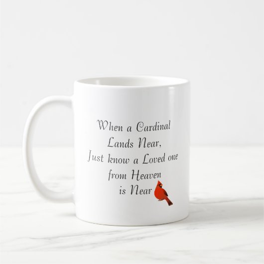 Loved One von Heaven Kardinal Signs Kaffeetasse (Links)
