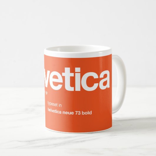 LoveHelvetica große orange RückTasse Kaffeetasse (VorderseiteRechts)