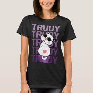Lovely Cat - Trudy Name T-Shirt