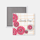Lovely Day Magnet (Vorderseite/Rückseite)