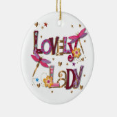 LOVELY LADY/MERRY CHRISTMAS AUF DER ANDEREN SEITE KERAMIK ORNAMENT (Rechts)