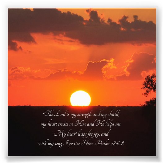 Lovely Sunset Psalm 28:6-8 Schrift Printing Fotodruck (Vorne)