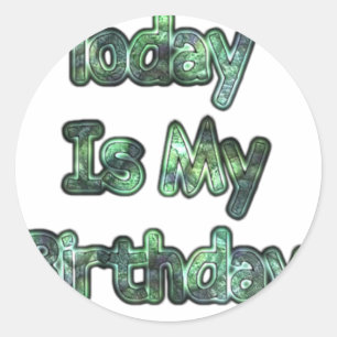 Lovely Today Is my Birthday Hakuna Matata.png Runder Aufkleber