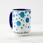 Lovely Weather For Ducks Funny Rainy Day Tasse (Vorderseite Links)