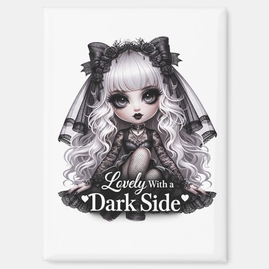 Lovely With a Dark Side Gothic Cute Magnet  (Vorderseite)