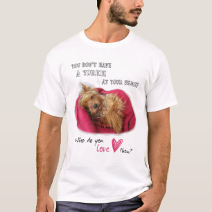 Lovely Yorkie Yorkshire Niedlich Terrier mit Liebe T-Shirt