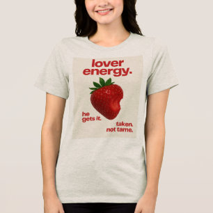 Lover Energy Erdbeer T-Shirt Tri-Blend Shirt