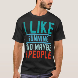 Lover Ich laufe gerne und vielleicht 3 Personen VI T-Shirt