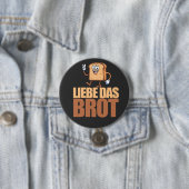 Lover LIEBE Das BROT Button (Beispiel)