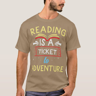 Lover, Reading ist ein Ticket nach A T-Shirt