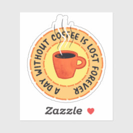 Lover - Tag ohne Kaffee Aufkleber