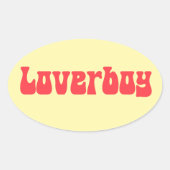 Loverboy Retro Ovaler Aufkleber (Vorderseite)