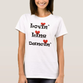 Lovin' Line Dancin' T-Shirt