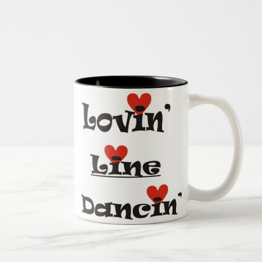 Lovin' Line Dancin' Zweifarbige Tasse (Rechts)