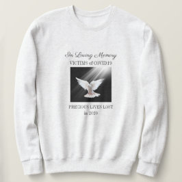 Loving Memory, COVID19, grau Sweatshirt