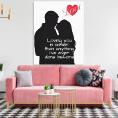 Loving you is easier than anything I’ve ever done  Leinwanddruck (Insitu (Wohnzimmer))