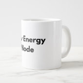 Low Energy Mode Minimal Typography Mug Jumbo-Tasse (Vorderseite Rechts)