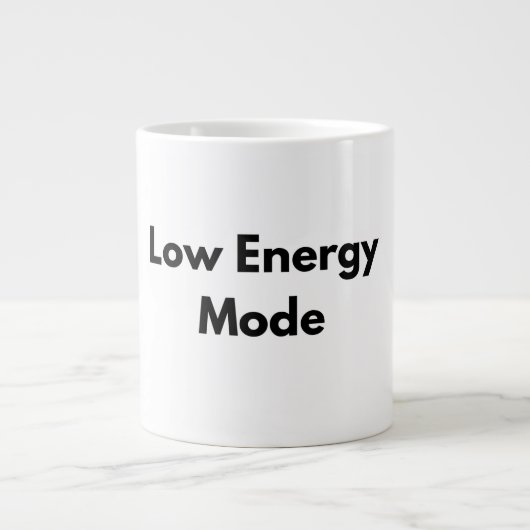 Low Energy Mode Minimal Typography Mug Jumbo-Tasse (Vorderseite)