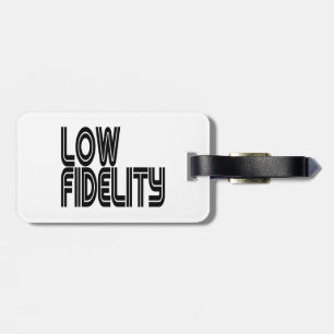 Low Fidelity Gepäckanhänger