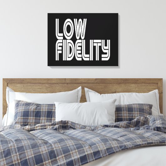 Low Fidelity Leinwanddruck (Insitu (Schlafzimmer))