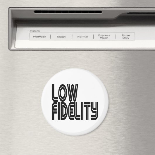 Low Fidelity Magnet (In Situ (Geschirrspüler))