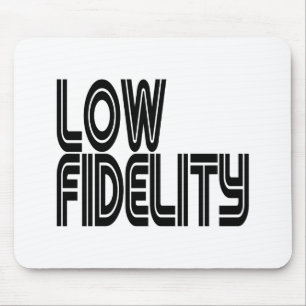 Low Fidelity Mousepad