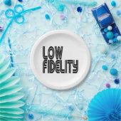 Low Fidelity Pappteller (Party)